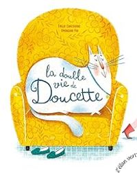 Couverture du livre La double vie de Doucette - Amandine Piu - Emilie Chazerand