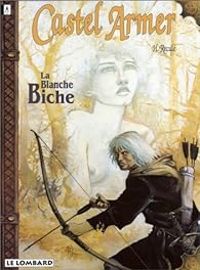 Couverture du livre La blanche biche - Henri Joseph Recule