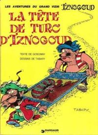 Couverture du livre Les aventures du grand vizir Iznogoud, n° 11  - Rene Goscinny - Jean Tabary