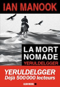 Couverture du livre La Mort nomade - Ian Manook