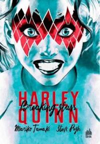 Steve Pugh - HARLEY QUINN - Breaking Glass