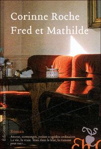 Corinne Roche - Fred et Mathilde