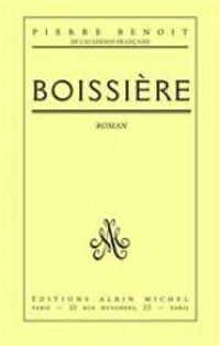 Couverture du livre Boissière - Pierre Benoit