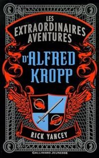 Rick Yancey - Alfred Kropp 1 