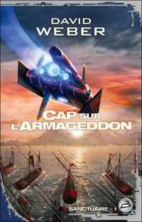 David Weber - Cap sur l'Armageddon