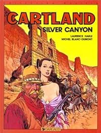 Couverture du livre Silver canyon - Michel Blanc Dumont - Laurence Harle