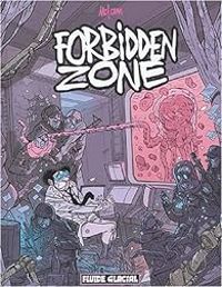 Couverture du livre Forbidden Zone - Mocdm 