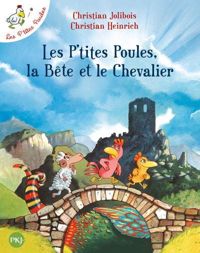 Christian Jolibois - Christian Heinrich(Illustrations) - Les P'tites Poules 