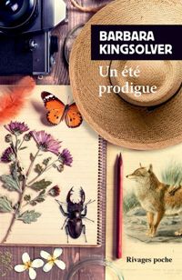 Barbara Kingsolver - Un été prodigue