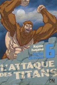 Hajime Isayama - L'Attaque des Titans - Edition Colossale