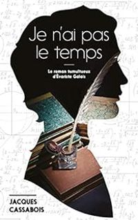 Couverture du livre Je n'ai pas le temps - Jacques Cassabois