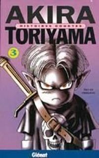 Akira Toriyama - Histoires courtes