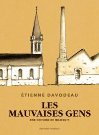 Davodeau-e - Les mauvaises gens Prix du public et de la Critique