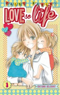 Couverture du livre Love so life T01 - Kaede Kouchi