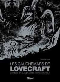 Horacio Lalia - Les Cauchemars de Lovecraft