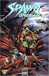 Paul Jenkins - Dwayne Turner - Spawn undead