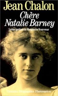 Couverture du livre Chère Natalie Barney - Jean Chalon