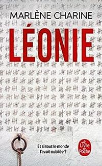 Couverture du livre Léonie - Marlene Charine