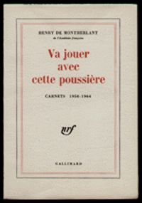 Henry De Montherlant - Carnets (1958-1964) 