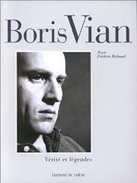 Couverture du livre Boris Vian. C'est joli de vivre - Frederic Richaud