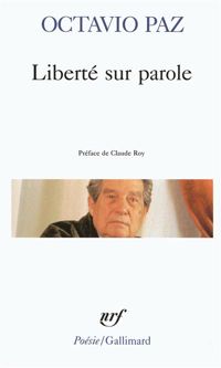 Couverture du livre Liberté sur parole  - Octavio Paz