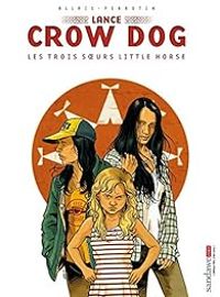 Serge Perrotin - Les trois soeurs Little horse