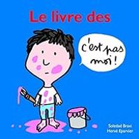 Herve Eparvier - Le livre des c'est pas moi !