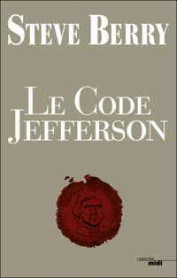 Steve Berry - Le Code Jefferson