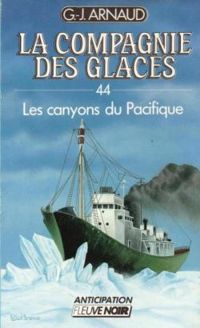 Couverture du livre Les canyons du Pacifique - Georges Jean Arnaud