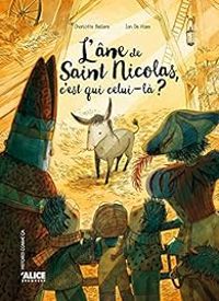 Charlotte Belliere - L'âne de Saint-Nicolas, c'est qui celui-là ?
