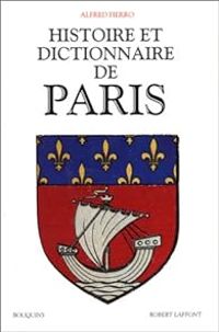 Alfred Fierro - Histoire et dictionnaire de Paris