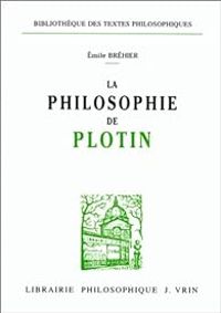 Couverture du livre La philosophie de Plotin - Mile Brehier