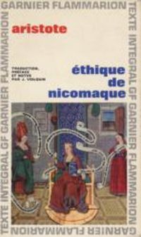  Aristote - Jean Voilquin - Éthique de Nicomaque - Livres 1 à 10