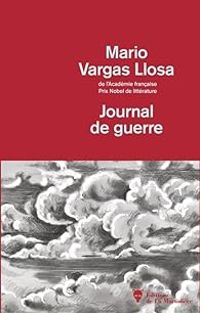 Couverture du livre Journal de guerre - Mario Vargas Llosa