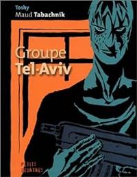 Fred Druart - Maud Tabachnik - Groupe Tel-Aviv