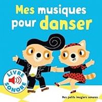 Couverture du livre Mes musiques pour danser - Marion Billet