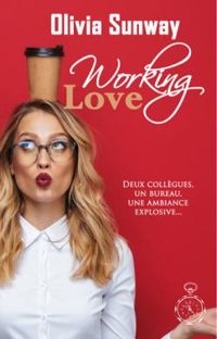 Olivia Sunway - Working Love