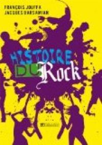 Couverture du livre Histoire du rock - Francois Jouffa - Jacques Barsamian