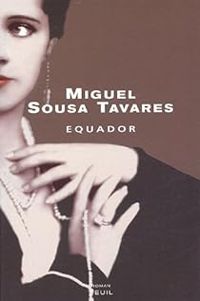 Miguel Sousa Tavares - Equador