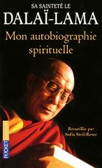 Couverture du livre Mon autobiographie spirituelle - Dalai Lama