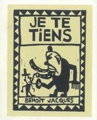 Benoit Jacques - Je te tiens