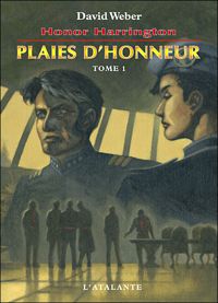 David Weber - Plaies d'honneur