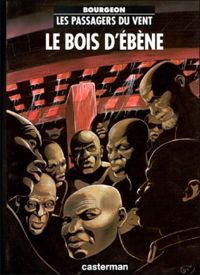 Couverture du livre Le bois d'ébène - Francois Bourgeon