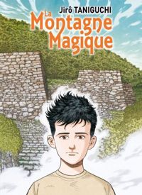 Couverture du livre La montagne magique - Jiro Taniguchi