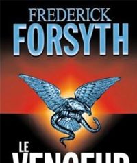 Frederick Forsyth - Le Vengeur