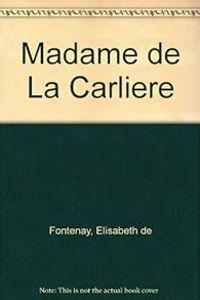 Couverture du livre Madame de la Carlière - Denis Diderot