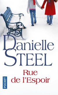 Couverture du livre Rue de l'Espoir - Danielle Steel