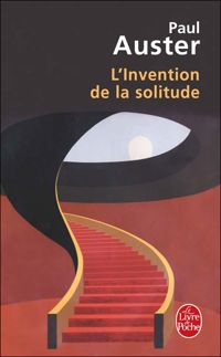 Paul Auster - L'Invention de la solitude