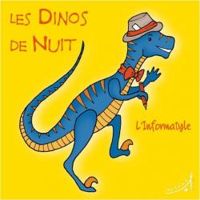 Laurence Erwin - Brand Alexander -  Mandar - Les Dinos de nuit : L'Informatyle