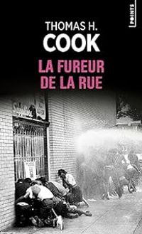 Couverture du livre Les Rues de Feu - Thomas H Cook